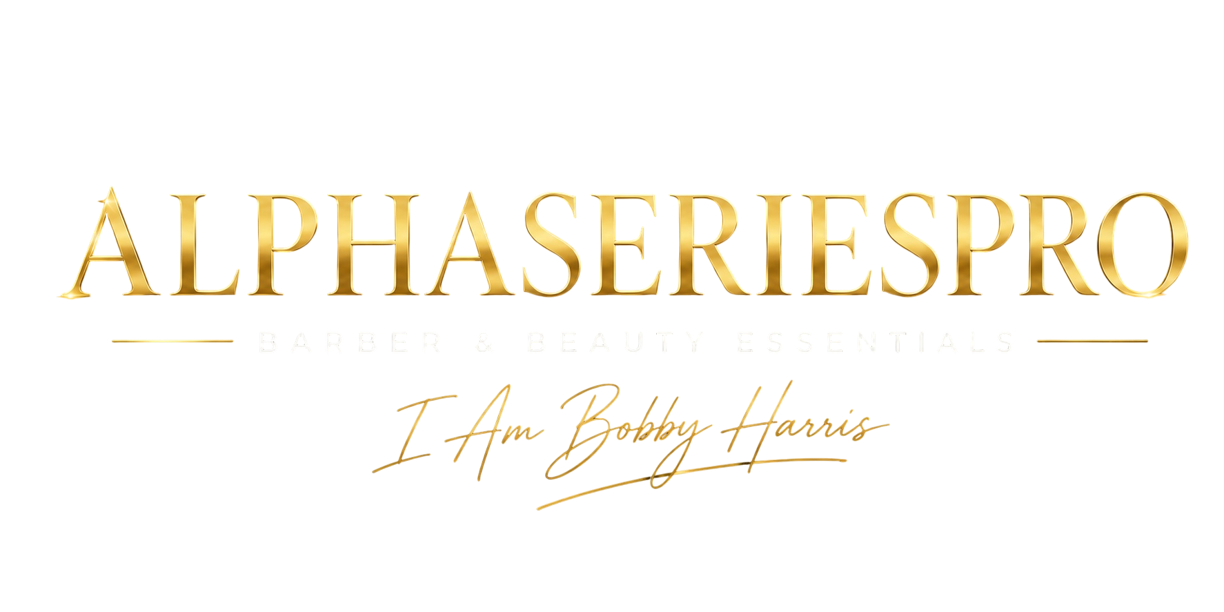 Alpha Series Pro — I Am Bobby Harris